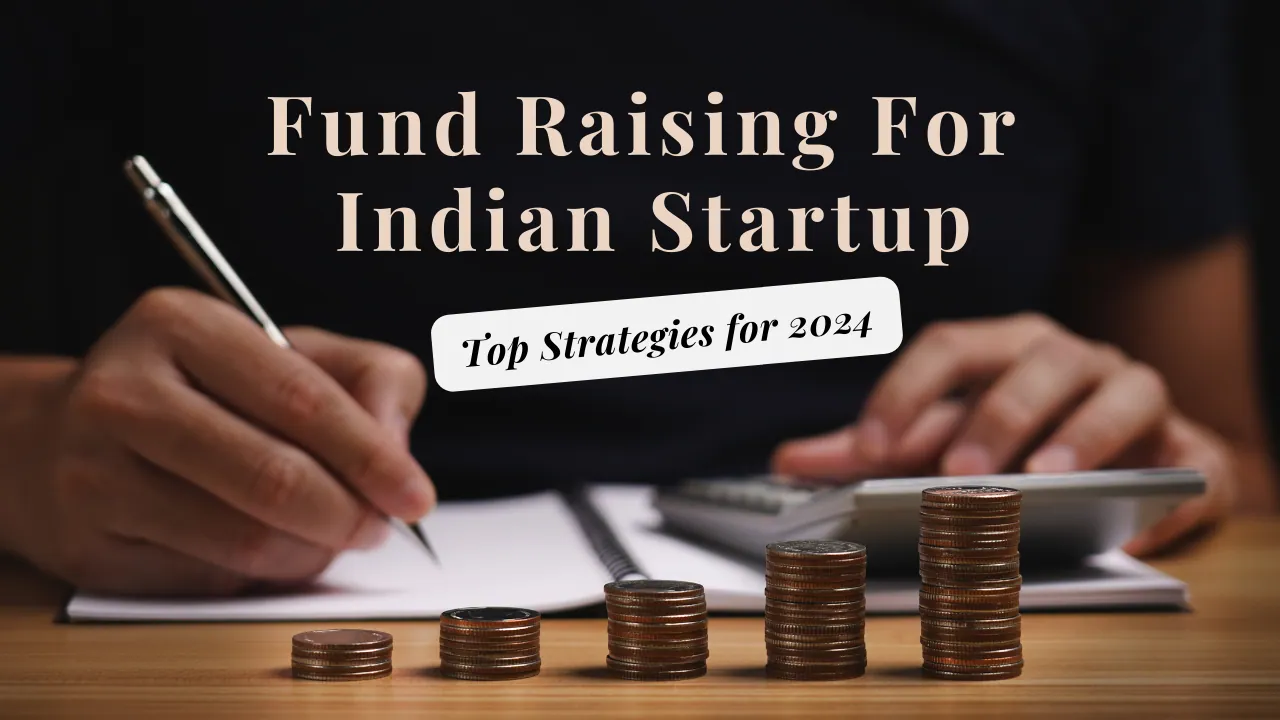 Fund Raising For Indian Startup