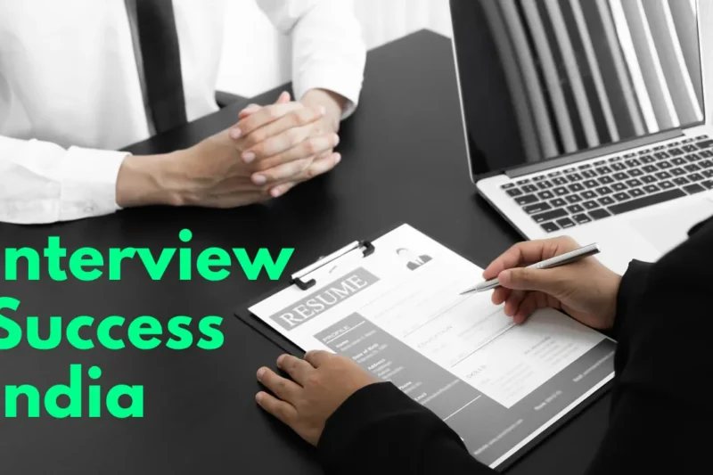 Interview Success in India: Your Guide to Acing the Interview in 2024