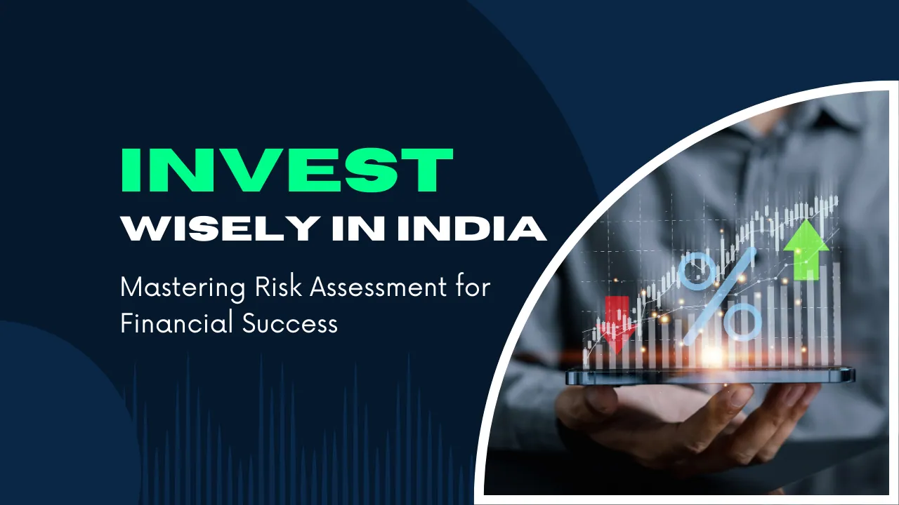 Invest Wisely in India