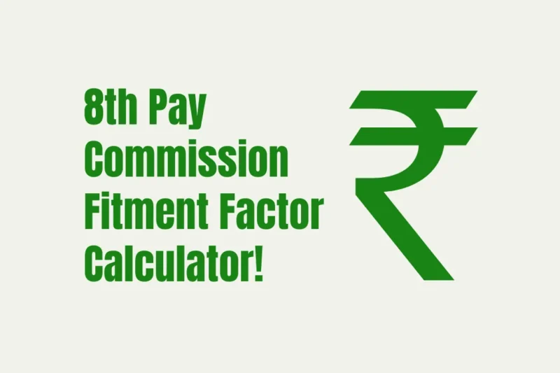 Unveiling the Mystery of the 8th Pay Commission Fitment Factor Calculator