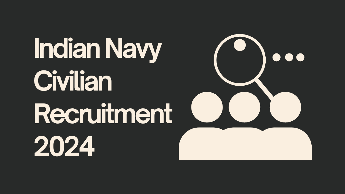 Indian Navy Civilian Recruitment 2024